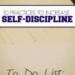 If you want to increase self-discipline try picking up one of these practices for the next thirty days.