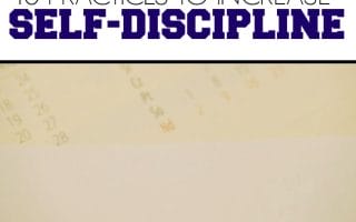 If you want to increase self-discipline try picking up one of these practices for the next thirty days.