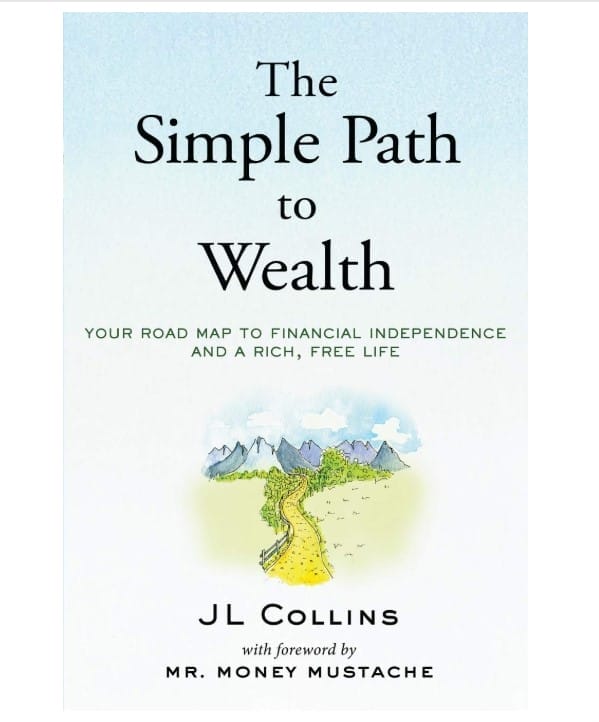 The Simple Path to Wealth: Financial advice for millennials